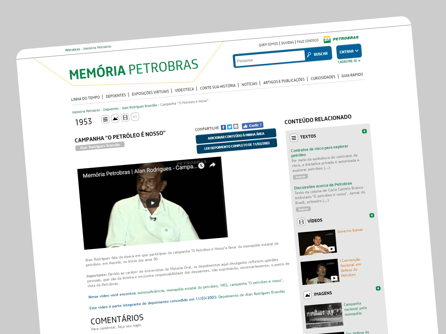 Testimonial content page showing a historical video, contextual information, and related documents about the 'O Petróleo é Nosso' campaign.